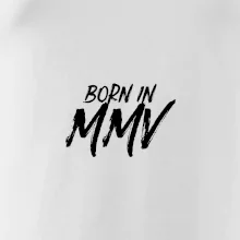 Born in - Římské číslo 2005