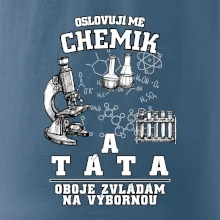 Oslovuji mě chemik a táta