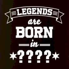 Legends are born in vlastní ročník