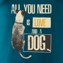 All you need is love and a Dog