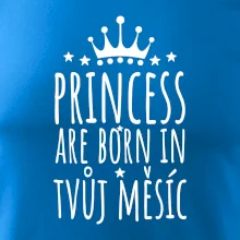 Princesses are born in (vlastní nápis měsíc narození)