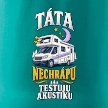 Táta nechrápu testuju akustiku rodinná alkovna