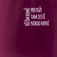 Běžím domů protože tam ještě nikdo není - na prsu