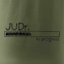 In progress titul JUDr. doktor/ doktorka práv