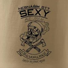 Nesnáším být sexy - dřevorubec