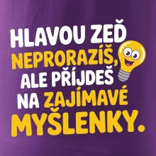 Hlavou zeď neproražíš
