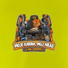 Kabina bagristy můj hrad a můj bordel
