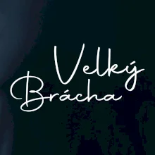 Velký brácha - nápis na zádech