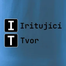 IT Nápis Iritující Tvor