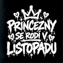 Urban Streetwear - Princezny se rodí v listopadu