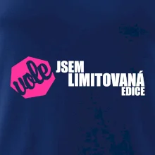 Jsem limitovaná edice vole Jsem limitovaná edice vole