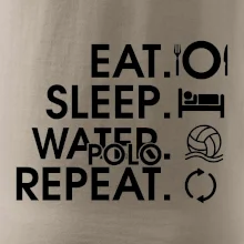 Eat sleep water polo repeat