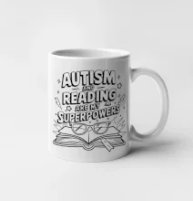 Autism and reading are my superpowers