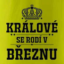 Králové se rodí v březnu