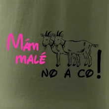 Mám malé kozičky! No a co!