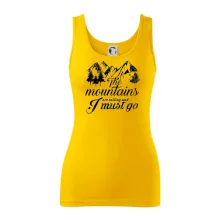 The mountains are calling and i must go