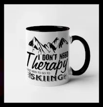 I dont need therapy - Skiing