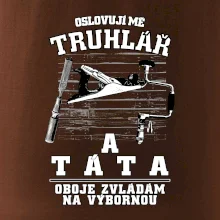 Oslovuji mě truhlář a táta