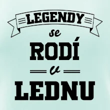 Legendy se rodí v lednu
