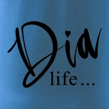 D I A Life D I A Life