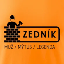 Zedník - muž mýtus legenda