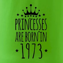 Princesses are born in 1973