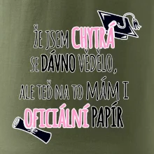 Že jsem chytrá se dávno vědělo Že jsem chytrá se dávno vědělo