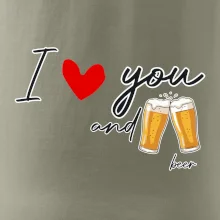 I love beer and beer