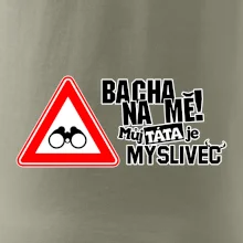 Bacha na mě! Můj táta je myslivec