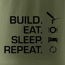 Build eat sleep repeat - montážní pěna