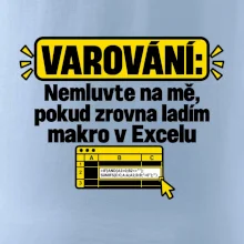 Varování nerušit při makru v excelu
