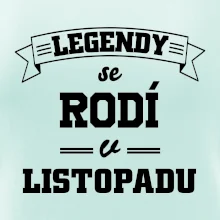 Legendy se rodí v listopadu