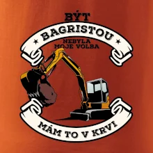 Bagr - být bagristou nebyla moje volba