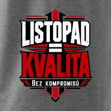 Listopad rovná se kvalita bez kompromisů
