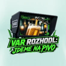 Var rozhodl jdeme na pivo