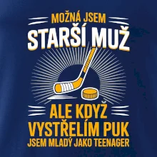 Možná jsem starší muž,  ale kdyz vystrelim puk