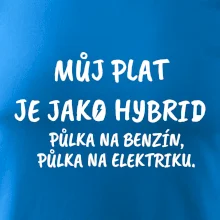 Můj plat jako hybrid