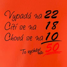 Vypadá, cítí se, chová se - 50 let