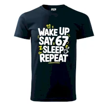 67 wake up repeat
