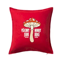 Všechny houby jsou jedlé