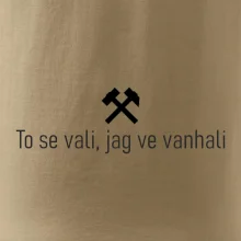 To se vali, jag ve vanhali