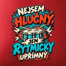 Nejsem hlučný jen rytmicky upřímný - vtipný buben