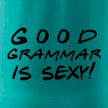 Good grammar is sexy