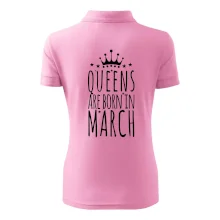 Queens are born in March