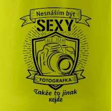 Nesnáším být sexy fotografka