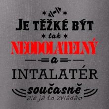 Je těžké být neodolatelný instalatér