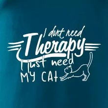 I dont need therapy - i need my cat