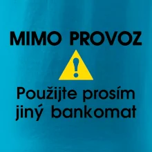 Mimo provoz - použijte jiný bankomat