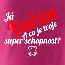 Já vařím - tvoje superschopnost? šikmý nápis