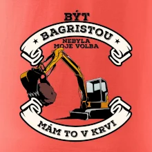 Bagr - být bagristou nebyla moje volba